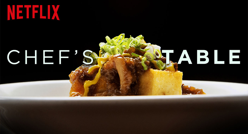 Chef’s Table от Netflix